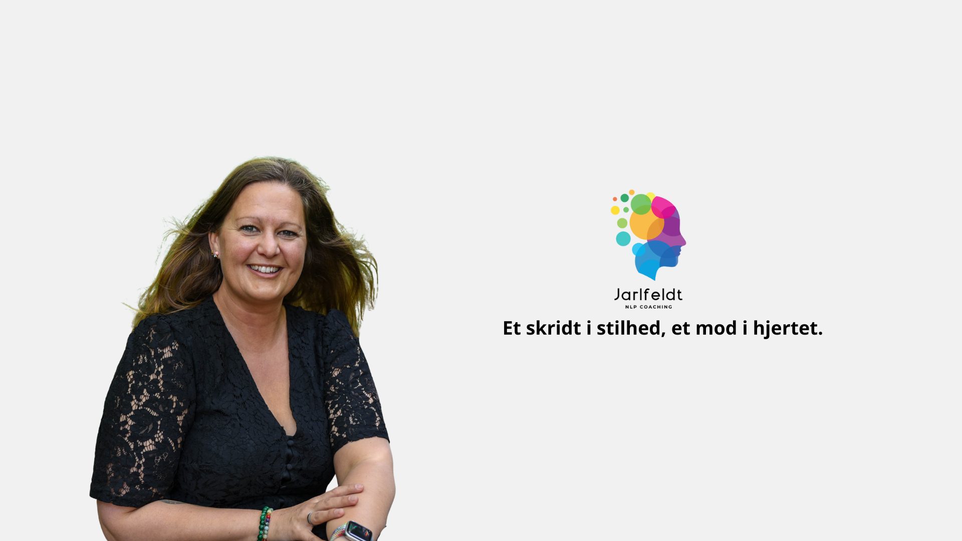 Modet til næste skridt - del 2