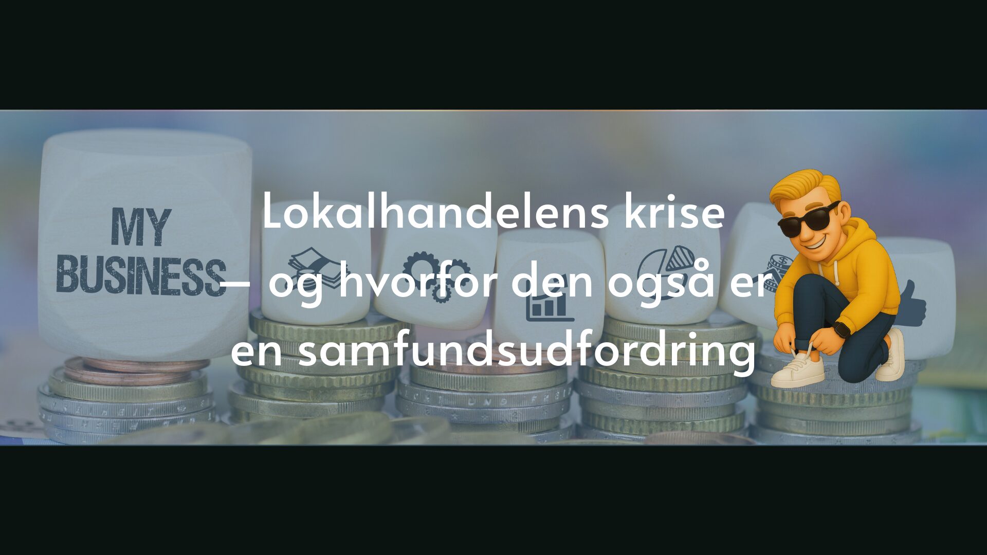Lokalhandelens krise – og hvorfor den også er en samfundsudfordring