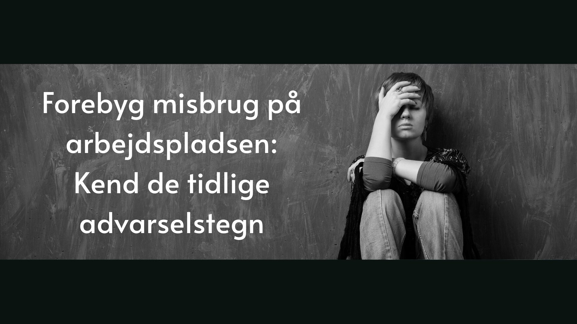 Forebyg misbrug på arbejdspladsen: Kend de tidlige advarselstegn