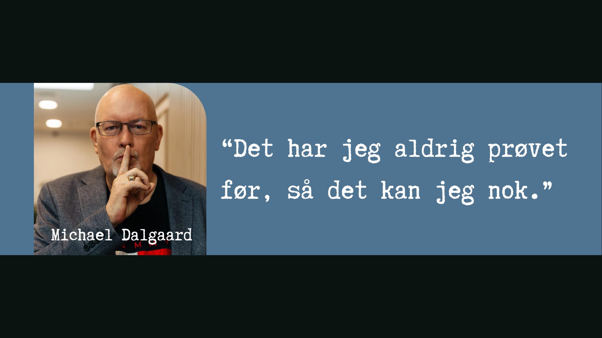 Header med Michael Dalgaard