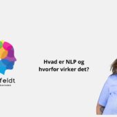 Hvad er NLP og hvorfor virker det