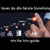 Sådan laver du din første forretningsplan