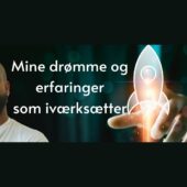 Anders Fogh - Mine drømme og erfaringer som iværksætter