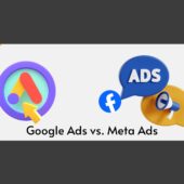 Google Ads vs. Meta Ads